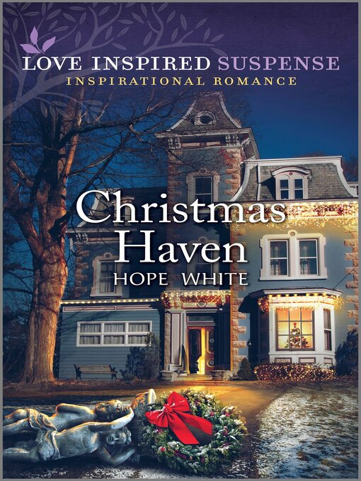 Title details for Christmas Haven by Hope White - Available